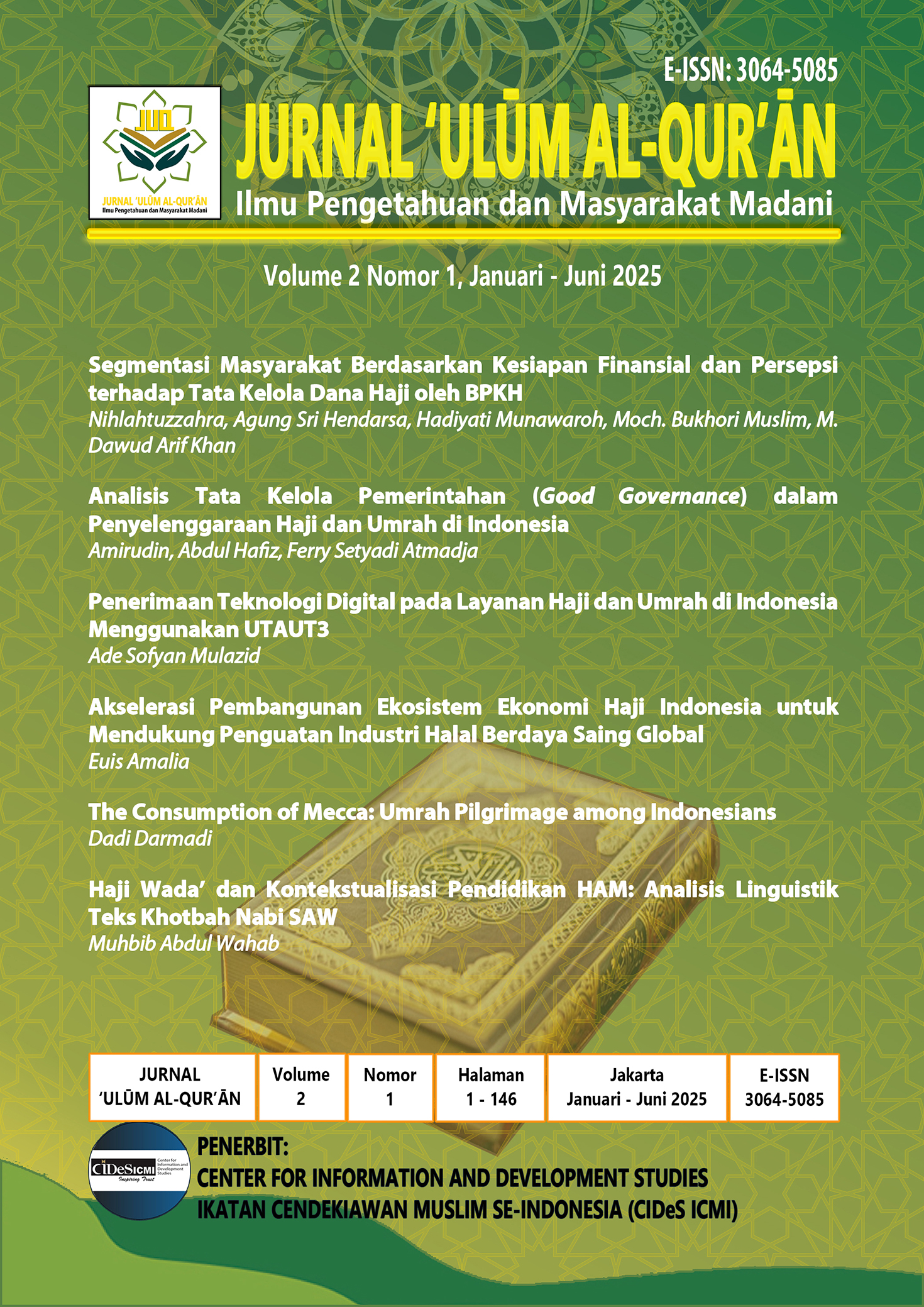 					View Vol. 2 No. 1 (2025): Vol. 2, No. 1, Januari - Juni 2025
				